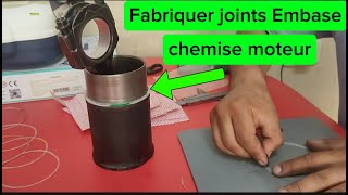 Fabriquer joints Embase Chemise Moteur en papier [upl. by Sherilyn259]