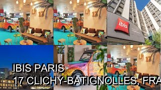 Ibis Paris 17 Clichy Batignolles France [upl. by Yllom420]