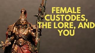 On the topic of female custodes in warhammer and the community [upl. by Fast]