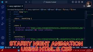 Create a Beautiful Starry Night Animation with HTML amp CSS  Twinkling Stars Effect [upl. by Einitsed781]