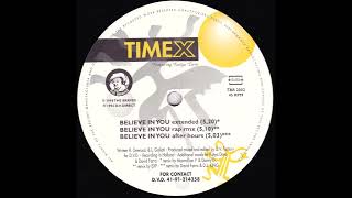 Time X  Believe In You  Rap Rmx HQ 1994 Eurodance [upl. by Llatsyrc]