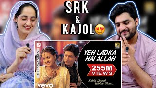 Yeh Ladka Hai Allah Full Video Shah Rukh Khan  Kajol Udit NarayanAlka Yagnik PAKISTAN REACTION [upl. by Alrak]