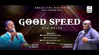 Good Speed With Dr Fidelis Ayemoba amp Prophet Kevin Nubidga 13th Sept 2024 [upl. by Vince]