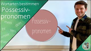 WORTARTEN bestimmen  POSSESSIVPRONOMEN [upl. by Waylon116]