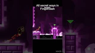 Fingerdash all secret waysswag routes geometrydash gd shorts [upl. by Romilly793]