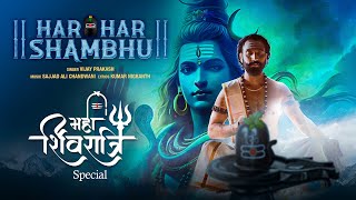 Har Har Shambhu  Vijay Prakash  Shivratri Special 2024  Official Video  Har Har Mahadev 🙏 [upl. by Brownson]