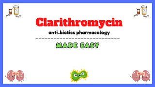 Antibiotics pharmacology clarithromycin pharmacology macrolide antibiotics pharmacology [upl. by Namyaw]