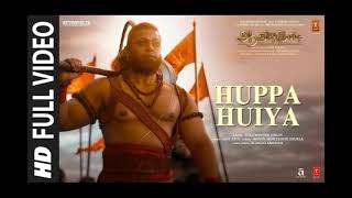 Full Video Huppa Huiya Song Adipurush Prabhas Ajay AtulIlango Krishan Om Raut [upl. by Jennica254]