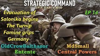 Strategic Command WW1 Icarus Mod1916 Ep 14 OldCrowBalthazor Entente vs MdSmall Central Powers [upl. by Hoi580]