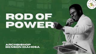 Rod Of Power  Archbishop Benson Idahosa [upl. by Lawlor]