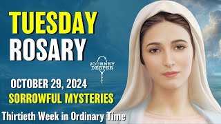 Tuesday Rosary 💙 Sorrowful Mysteries of the Rosary 💙 October 29 2024 VIRTUAL ROSARY [upl. by Khudari]