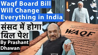 Waqf Board Bill Will Change Everything in India  Waqf Board Act changes coming in Parliament [upl. by Ronel]