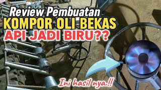 Cara MEMBUAT KOMPOR OLI BEKAS API JADI BIRU  Banyak yang belum tahu cara nya [upl. by Aihcela17]