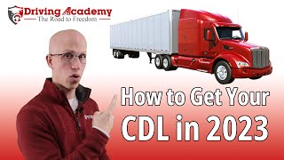 How to Get a CDL in 2023  Will the Process Change [upl. by Krystle]