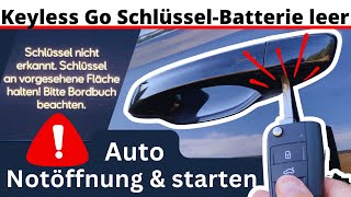 Keyless Go SchlüsselBatterie leer Auto Notöffnung amp starten 🚘 [upl. by Fredie752]