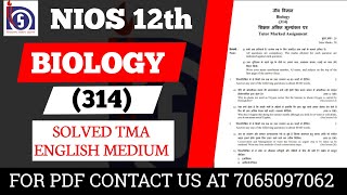 NIOS Class 12 Biology 314 Solved TMA  NIOS Class 12 Biology English medium Solved TMA [upl. by Mastrianni]