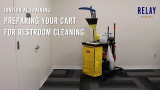 Janitorial Training  Preparing Your Cart for Restroom Cleaning [upl. by Ssitruc]