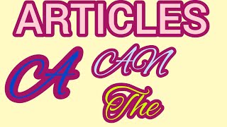 Articles Made Easy Learn in 5 MINUTES grammarshubiscorner9075 [upl. by Dennis]