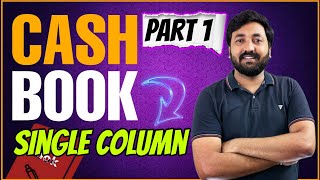 🔴Cash Book Class 11  Accounts  Part 1 1️⃣ [upl. by Sierra746]