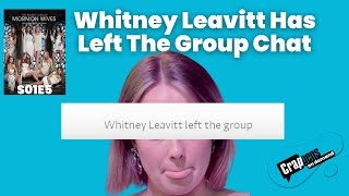 Secret Lives of Mormon Wives 0105 Whitney Leavitt Has Left The Group Chat [upl. by Kiernan]