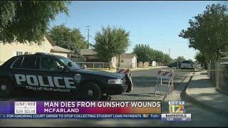 Man wounded in McFarland shooting dies [upl. by Naeerb950]