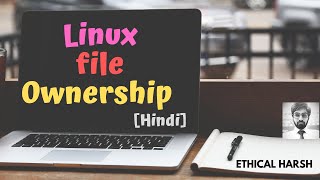 Linux File Ownership Hindi [upl. by Currie689]