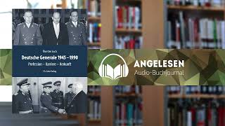 Angelesen 52  Deutsche Generale 19451990 [upl. by Wagoner]