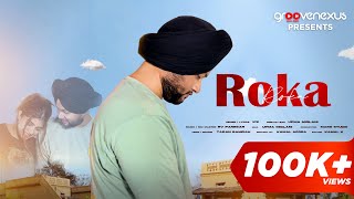 Roka Official Video  K9  Upma Miglani  RV Panesar  New Punjabi Sad Song 2024 [upl. by Happy76]