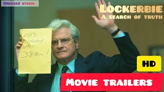 LOCKERBIE  A SEARCH FOR TRUTH official trailer 2024NerxeZstudio [upl. by Nylidnarb901]