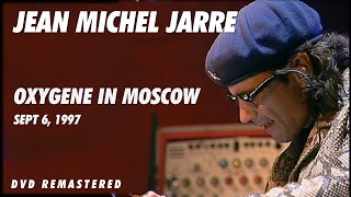 Jean Michel Jarre  Oxygene in Moscow Sep 6 1997 New DVD Remaster [upl. by Simon]