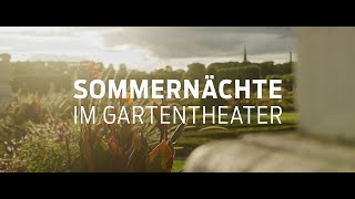 Sommernächte im Gartentheater [upl. by Nairad]