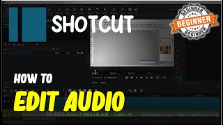 Shotcut How To Edit Audio [upl. by Cheung]