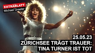 Extrablatt  45 Ausgabe Zürichsee trägt Trauer Tina Turner ist tot [upl. by Itch]