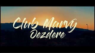 The Club Marvy Story IzmirÖzdere [upl. by Nodababus]