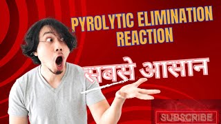 Pyrolytic Elimination Reaction  Elimination Reaction  Msc Organic chemistry uok chemistry [upl. by Solana781]