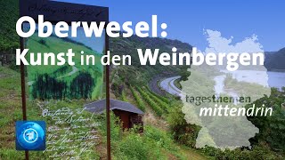 Oberwesel Kunst in den Weinbergen  tagesthemen mittendrin [upl. by Turley]