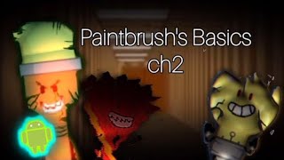 Paintbrushs Basics ch2Baldis Basics [upl. by Enoed]