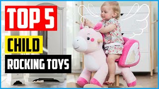 Top 5 Best Child Rocking Toys in 2021 [upl. by Yralam]