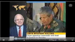 Libyan Rebel Supreme Commander Murdered by al Qaeda Faction  Webster Tarpley  July 29  2011 [upl. by Verina]