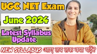 UGC NET June 2024 Syllabus Change Update  How to start preparation for June 2024 NET Exam By Ravina [upl. by Xaviera]