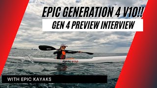 V10 Generation 4 Surfski Preview with Epic Kayaks [upl. by Eimmat]