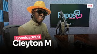 CLEYTON M  PAPOSPodcast 16 🇦🇴 [upl. by Saidee111]