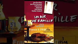 Un air de famille filmfrançais france5 comedie programmetv [upl. by Mayor]