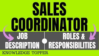 Sales Coordinator Job Description  Sales Coordinator Roles and Responsibilities and Duties [upl. by Wittenburg428]