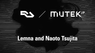 RA Live Lemna and Naoto Tsujita at MUTEKJP [upl. by Judi140]