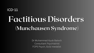 Factitious Disorder Diagnosis Munchausen syndrome Malingering [upl. by Tinya]