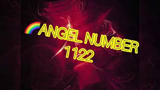 Angel Number 1122 หมายถึงอะไร [upl. by Oneill71]