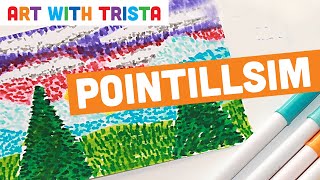 Pointillism Art Tutorial  Art With Trista [upl. by Keil767]