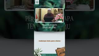 PERHATIKAN SIAPA TEMAN DEKATMU  Ustadz Abdullah Al Barowy Hafizahullah [upl. by Oznola]