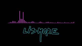 Lismore  Paradis ORIGINAL MIX [upl. by Anerul]